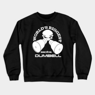 Big boys dumbell s Crewneck Sweatshirt